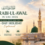 12 Rabi-ul-Awal in UAE 2026 with the real date, Prophet’s Birthday significance, and 3-day holiday explained